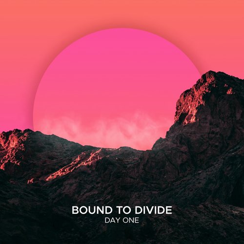 Bound to Divide - Day One [SEKORA036]